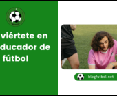 Conviértete en un educador de fútbol | Entrenamiento de fútbol