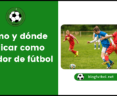 Cómo y dónde aplicar como ojeador de fútbol